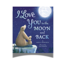 I Love You to the Moon and Back Baby Book